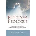 Kingdom Prologue: Genesis Foundations for a Covenantal Worldview