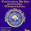 Entdecken Sie Ihr keltisches Mondzeichen