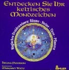 Entdecken Sie Ihr keltisches Mondzeichen - Helena Paterson, Margaret Walty