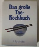 Das gro&szlig;e Tao - Kochbuch - Dr. Hwang Wen - li