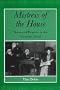 Mistress of the House: Women of Property in the Victorian Novel (The Nineteenth Century Series)
