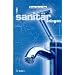 Sanitäranlagen (Die neue Meisterprüfung)