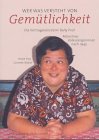 Produkt-Bild: ' Wer was versteht von Gem&uuml;tlichkeit'
