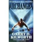 Archangel: On Earth As It Shall Be - In Hell by Garry D. Kilworth