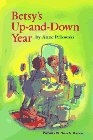 Betsy's Up-And-Down Year (Betsy's Up-&-Down Year)