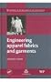 Engineering Apparel Fabrics and Garments (Woodhead Publishing Textiles)