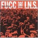 Fucc The I.N.S.