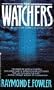Watchers, The