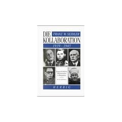 Die Kollaboration 1939-1945