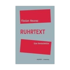 Ruhrtext: Eine Revierlekt�re