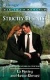 Strictly Business: The Temp And the Tycoon\the Fiance Deal (Harlequin Romance)