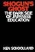 Shogun's Ghost: The Dark Side of Japanese Education