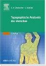 Topographische Anatomie des Menschen - Gert-Horst Schumacher, Gerhard Aum&uuml;ller