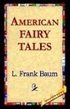 American Fairy Tales