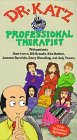 Dr. Katz, Professional Therapist [VHS]