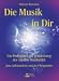Die Musik in dir - Jeder ist musikalisch. Ein Praxisbuch zur... at Amazon: 217HP8Z3V5L._SL75_