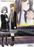 BITTERSWEET FOOLS 初回版