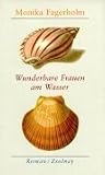 Wonderful Women by the Sea: A Novel