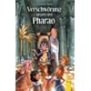 Verschw�rung gegen den Pharao