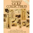The Encyclopedia of Golf Collectibles: A Collector's Identification and Value Guide... by John M. Olman and Morton W. Olman