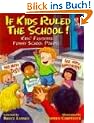 If Kids Ruled the School