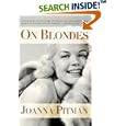 On Blondes by Joanna Pitman