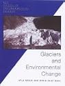 Glaciers and Environmental Change (Key Issues in Environmental Change)