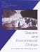 Glaciers
and
Environmental
Change
(Key
Issues
in
Environmental
Change)