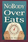 Nobody Overeats