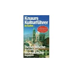 Knaurs Kulturf�hrer in Farbe. Tschechische Republik und Slowakische Republik