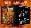 Music in a Doll's House/Family Entertainment