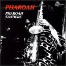  Pharoah Sanders