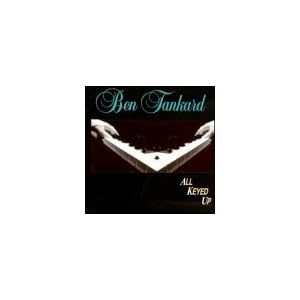 All Keyed Up by Ben Tankard (Audio CD - 1994)