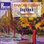 Khachaturian: Gayaneh Complete Ballet