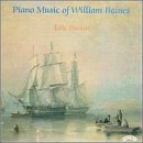 Baines: Piano Music by William Baines and Eric Parkin