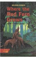Holt McDougal Library: Where the Red Fern Grows with Connections