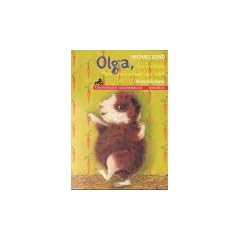 Olga, das frechste Meerschweinchen der Welt, Das neue Zuhause