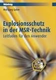 Explosionsschutz in der MSR-Technik: Leitfaden für den Anwender
