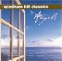 Windham Hill Classics - Angels (24 Bit Digital Mastering)