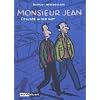 Monsieur Jean: Freunde in der Not