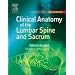 Clinical and Radiological Anatomy of the Lumbar Spine, 4e