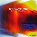 Breathing: If Bwana