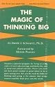 The Magic of Thinking Big
