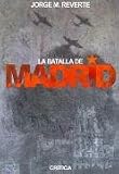La Batalla de Madrid (Booket Planeta)