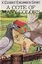 A Cote of Many Colors (Classic Children's Story) (Book 6)