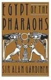 Egypt of the Pharaohs: An Introduction (Galaxy Books)