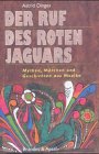 Der Ruf des roten Jaguar
