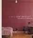 Simply Contemporary: Inspirations for the Modern Home
