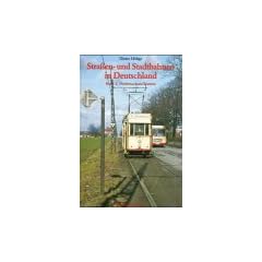 Stra�enbahnen und Stadtbahnen in Deutschland, Bd.2, Niedersachsen und Bremen