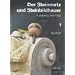Der Steinmetz und Steinbildhauer, Bd.1, Ausbildung und Praxis